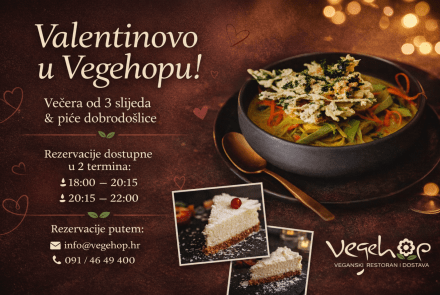 Valentinovo u Vegehopu. Veganska večera u tri slijeda s pićem dobrodošlice. Rezervacije i upiti putem info@vegehop.hr vegan zagreb restoran 
